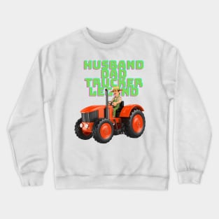 Best Trucker husband Crewneck Sweatshirt